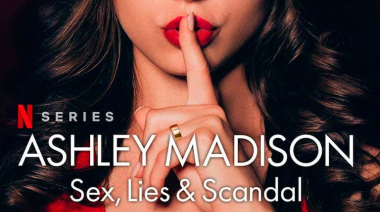 "Ashley Madison: sexo, mentira y escándalos", el documental sobre el hackeo que expuso a miles de infieles