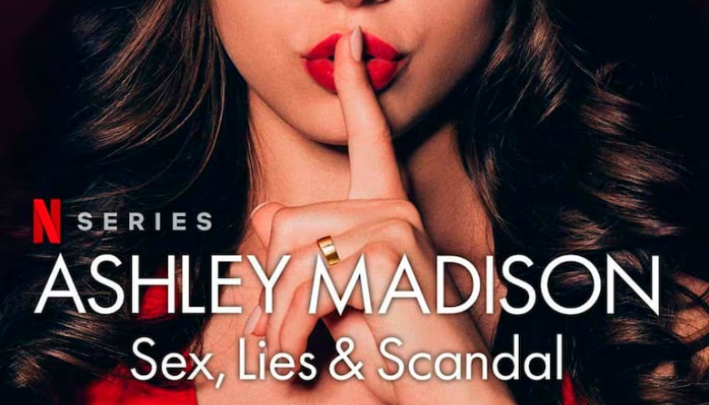 "Ashley Madison: sexo, mentira y escándalos", el documental sobre el hackeo que expuso a miles de infieles