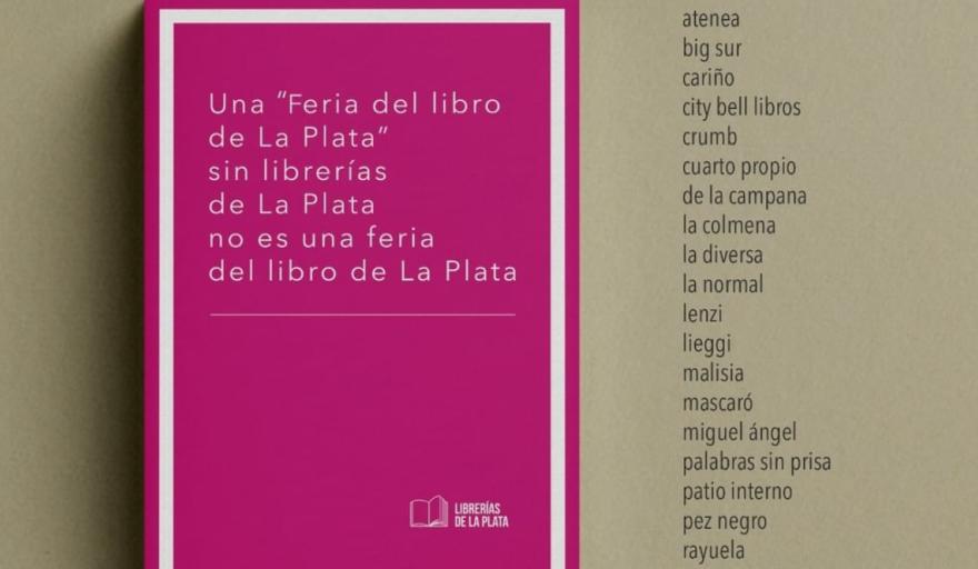 La Feria del Libro en La Plata sin librerías platenses: el reclamo y comunicado - En Agenda